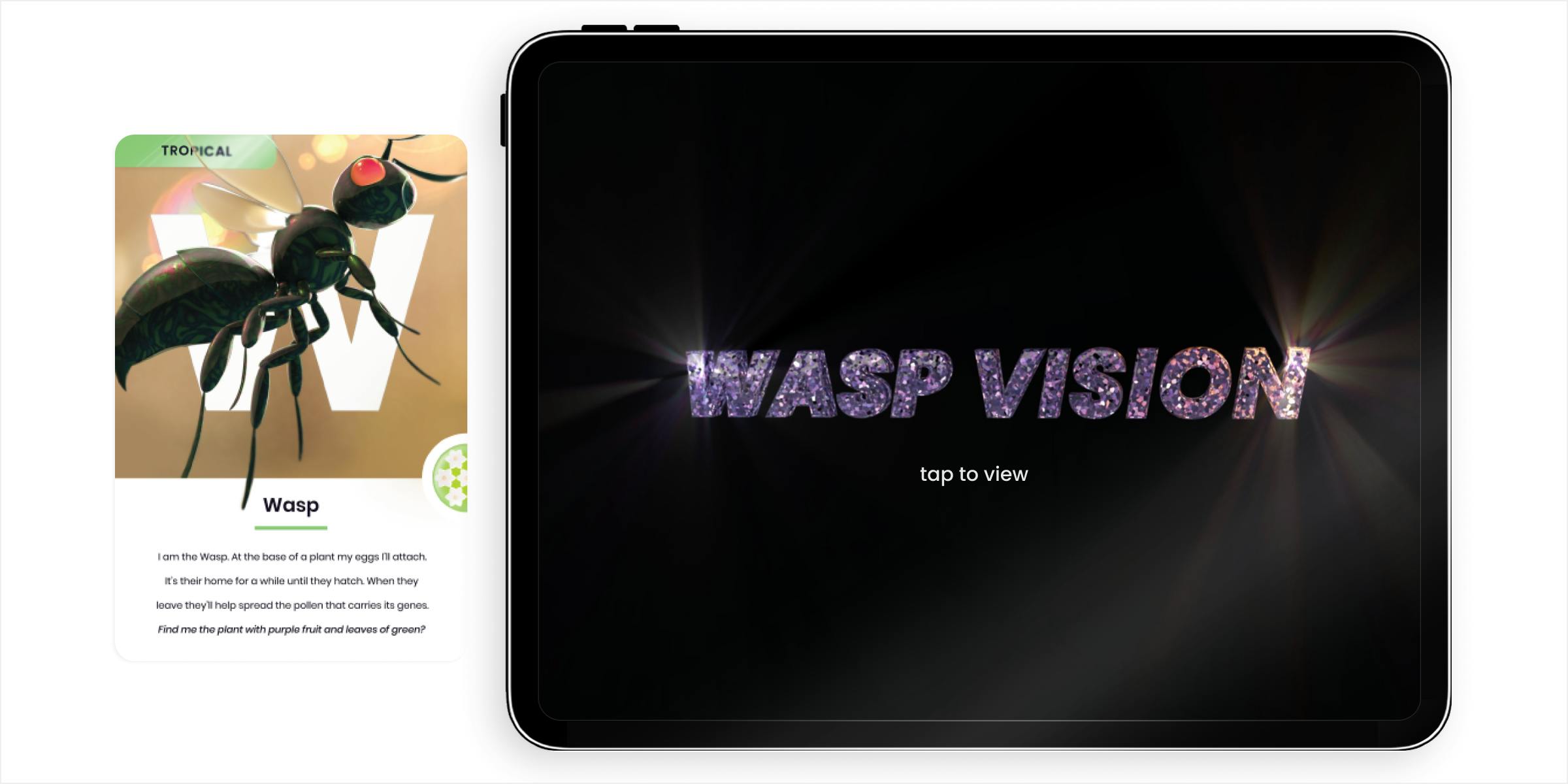 A playing card with a wasp on it and an iPad with Wasp Vision in sparkly letters on the screen. A playing card with a wasp on it and an iPad with Wasp Vision in sparkly letters on the screen.